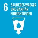 UN-Nachhaltigkeitsziel 6: Sauberes Wasser und Sanitäreinrichtungen